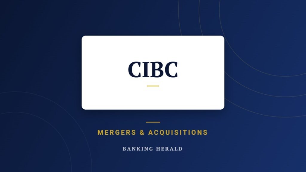 CIBC – Banking Herald